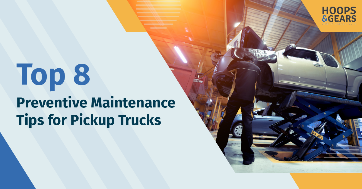 Top 8 Preventive Maintenance Tips for Trucks